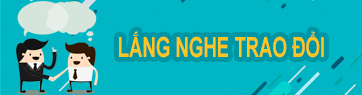 Lắng nghe và trao dổid